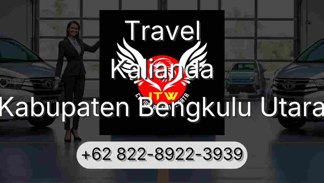 Travel Kalianda Kabupaten Bengkulu Utara