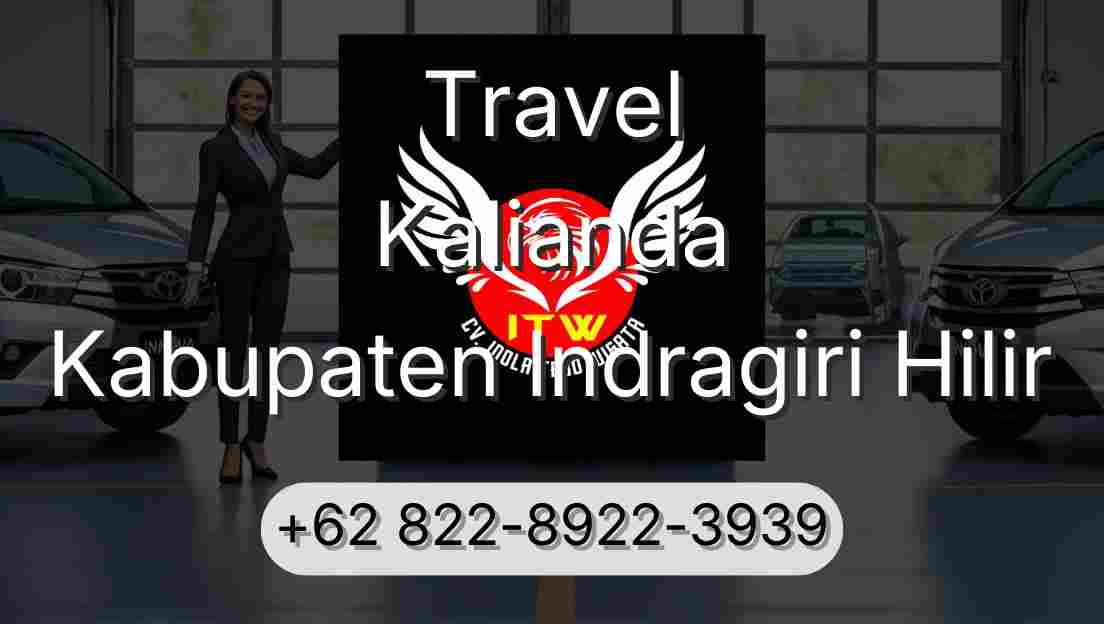 Travel Kalianda Kabupaten Indragiri Hilir