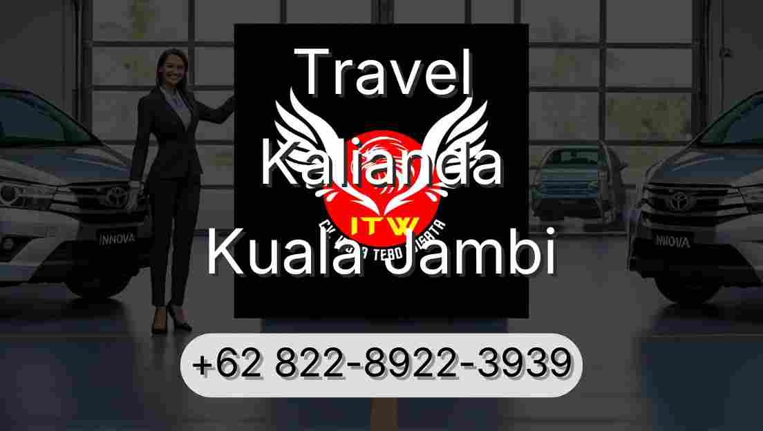 Travel Kalianda Kuala Jambi