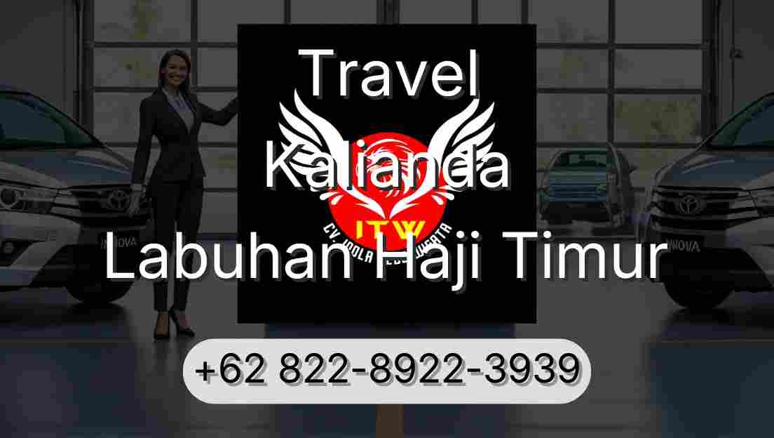 Travel Kalianda Labuhan Haji Timur