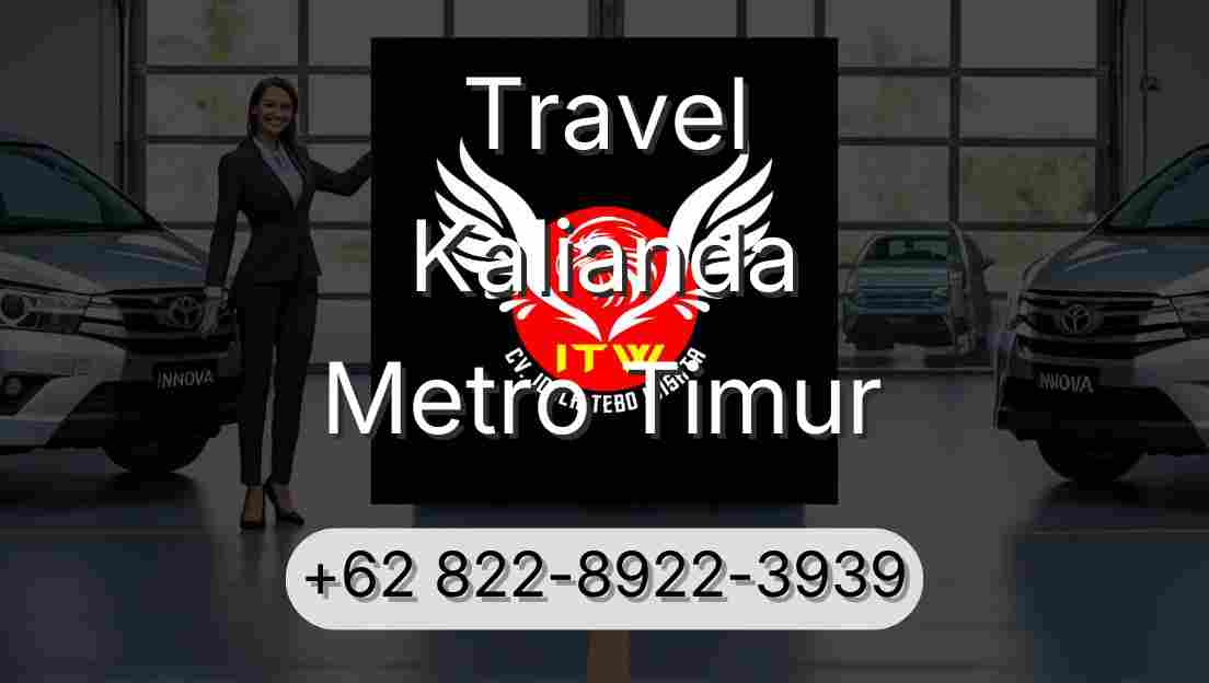 Travel Kalianda Metro Timur