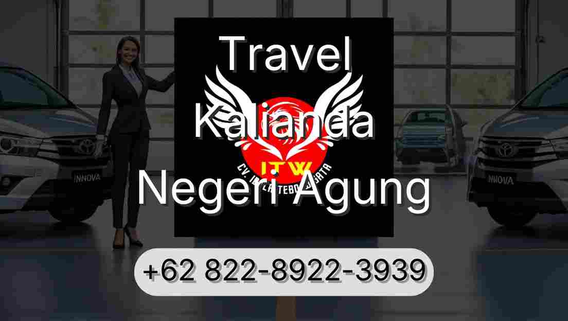 Travel Kalianda Negeri Agung