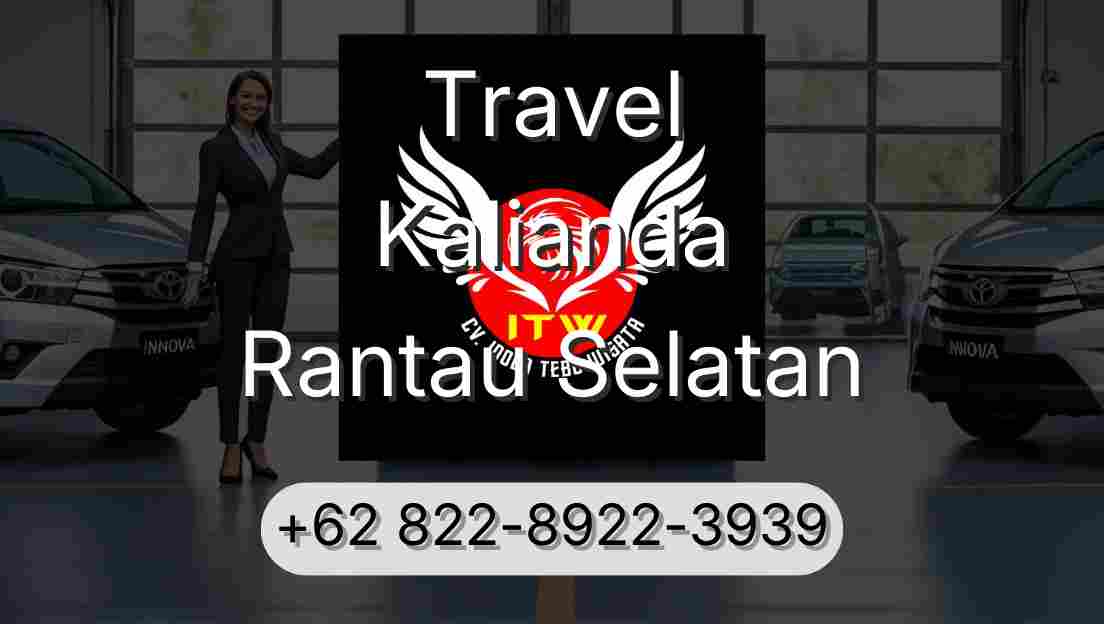 Travel Kalianda Rantau Selatan