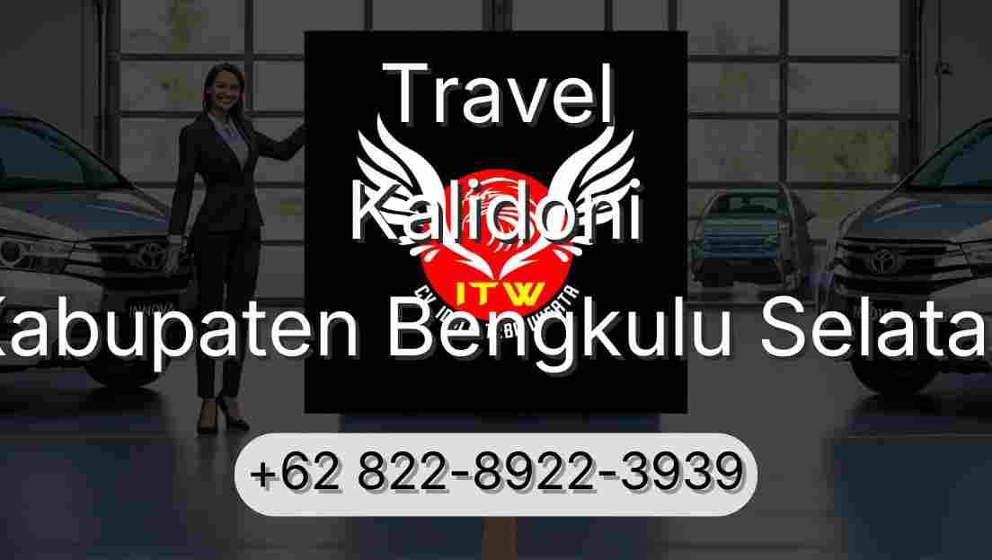 Travel Kalidoni Kabupaten Bengkulu Selatan