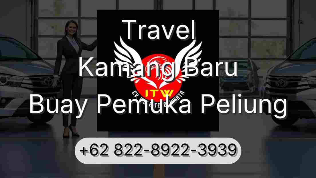 Travel Kamang Baru Buay Pemuka Peliung