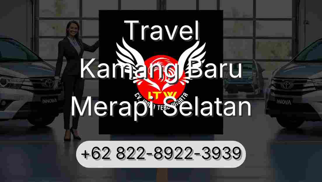 Travel Kamang Baru Merapi Selatan