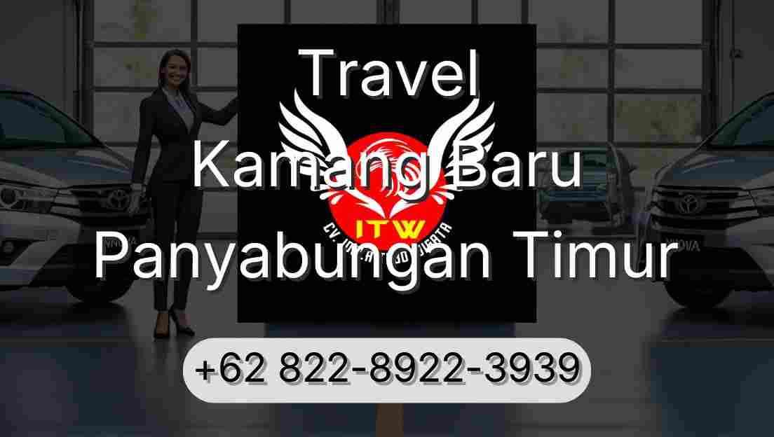 Travel Kamang Baru Panyabungan Timur