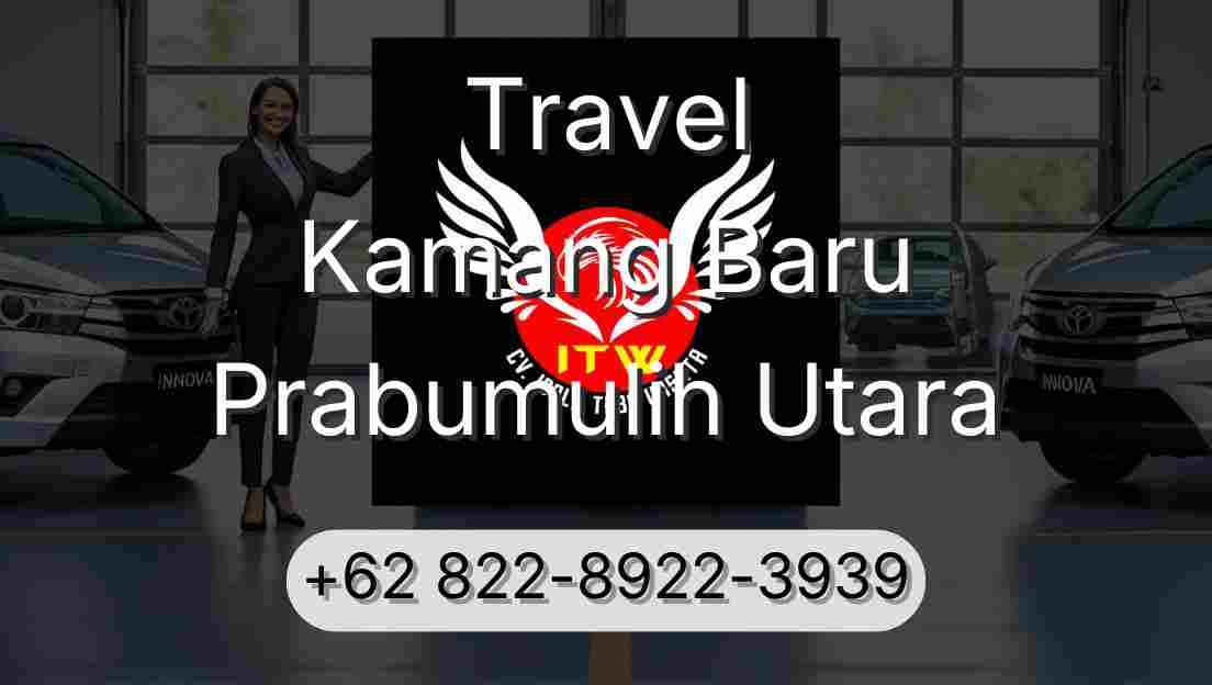 Travel Kamang Baru Prabumulih Utara