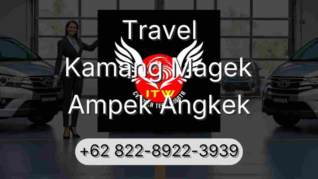 Travel Kamang Magek Ampek Angkek