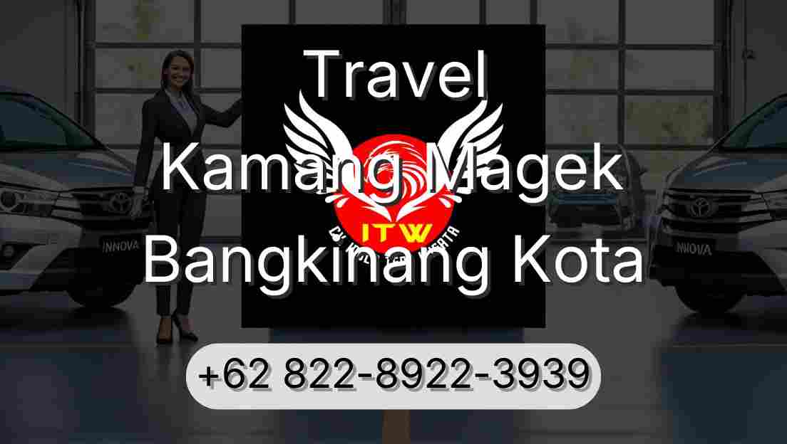 Travel Kamang Magek Bangkinang Kota