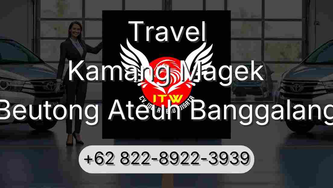 Travel Kamang Magek Beutong Ateuh Banggalang