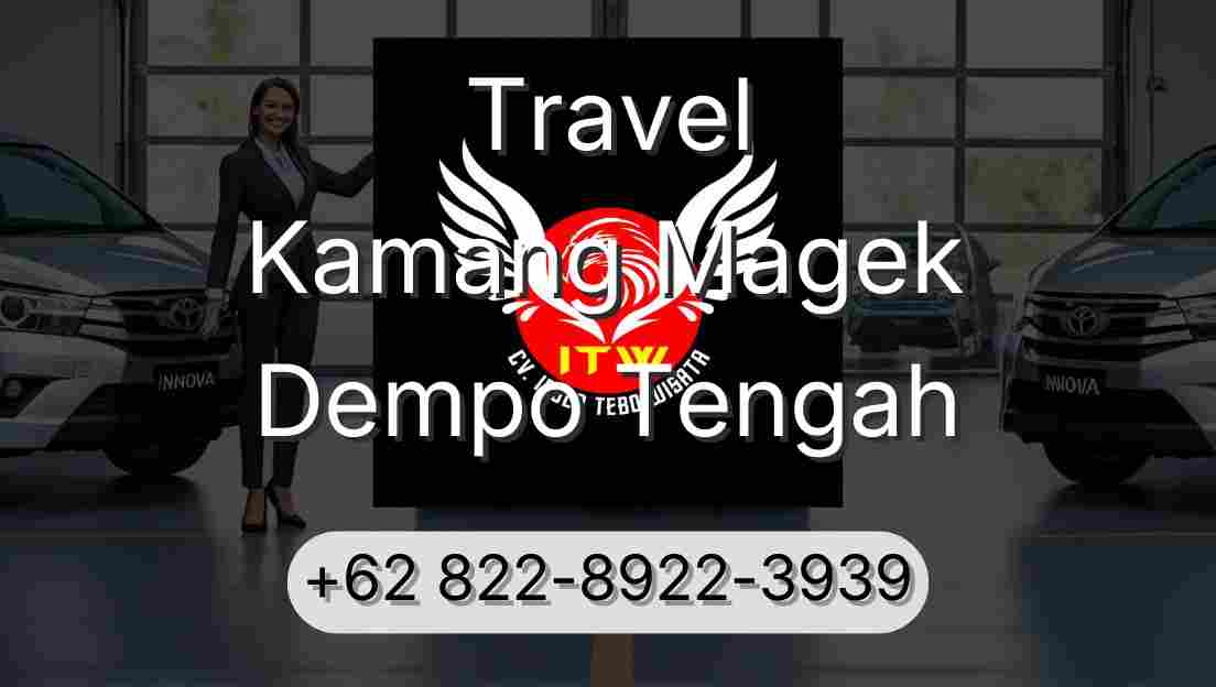 Travel Kamang Magek Dempo Tengah