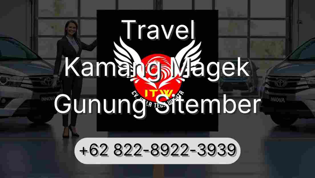Travel Kamang Magek Gunung Sitember