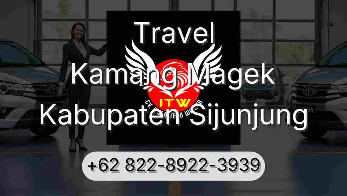 Travel Kamang Magek Kabupaten Sijunjung