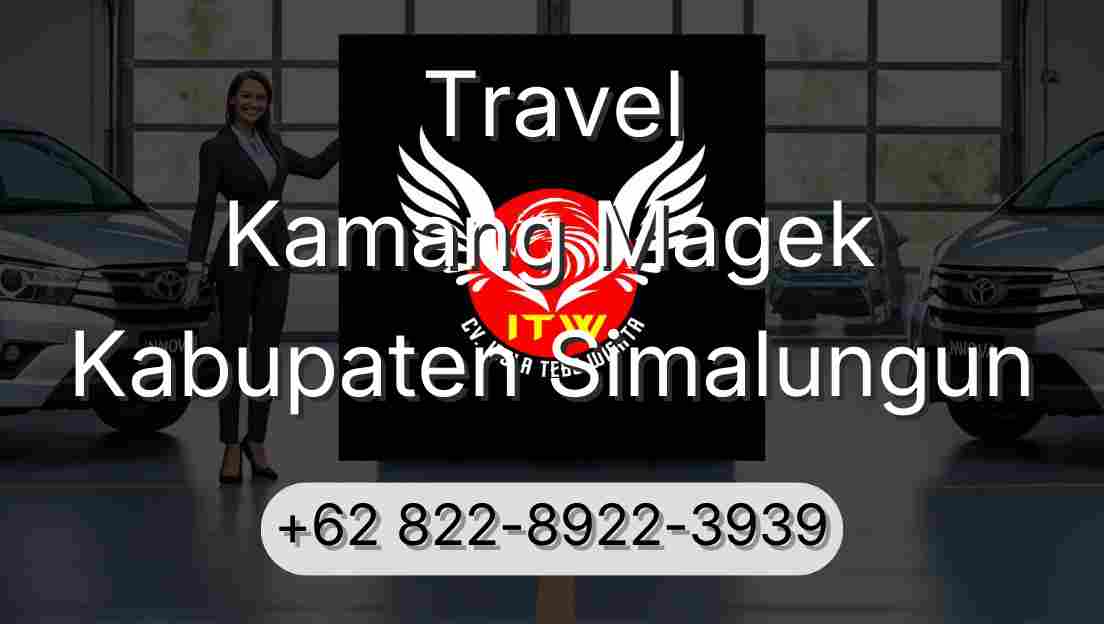 Travel Kamang Magek Kabupaten Simalungun