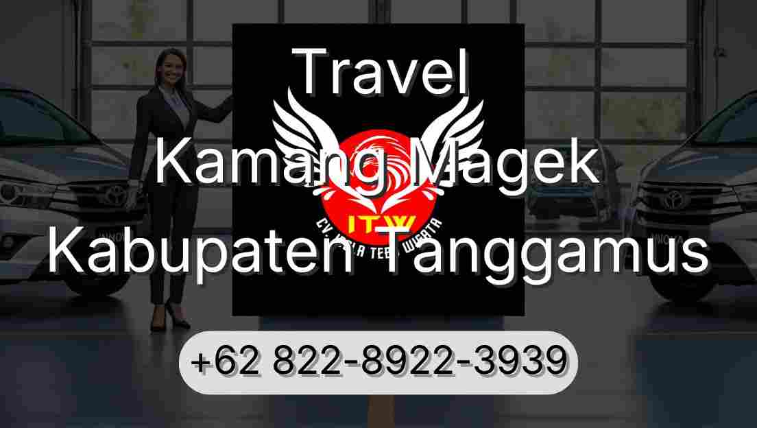 Travel Kamang Magek Kabupaten Tanggamus