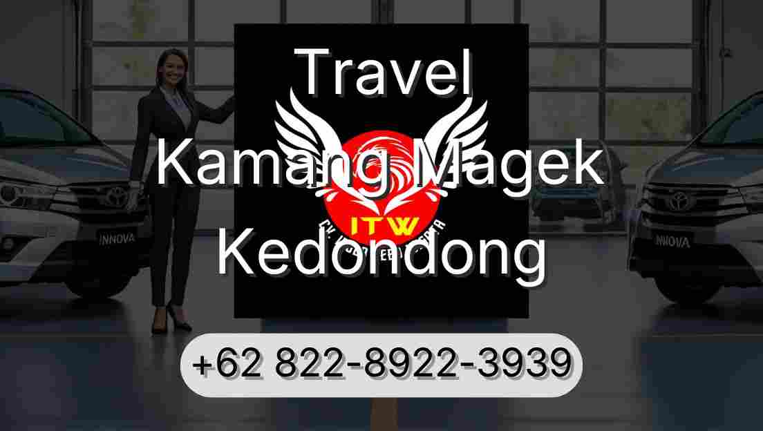 Travel Kamang Magek Kedondong