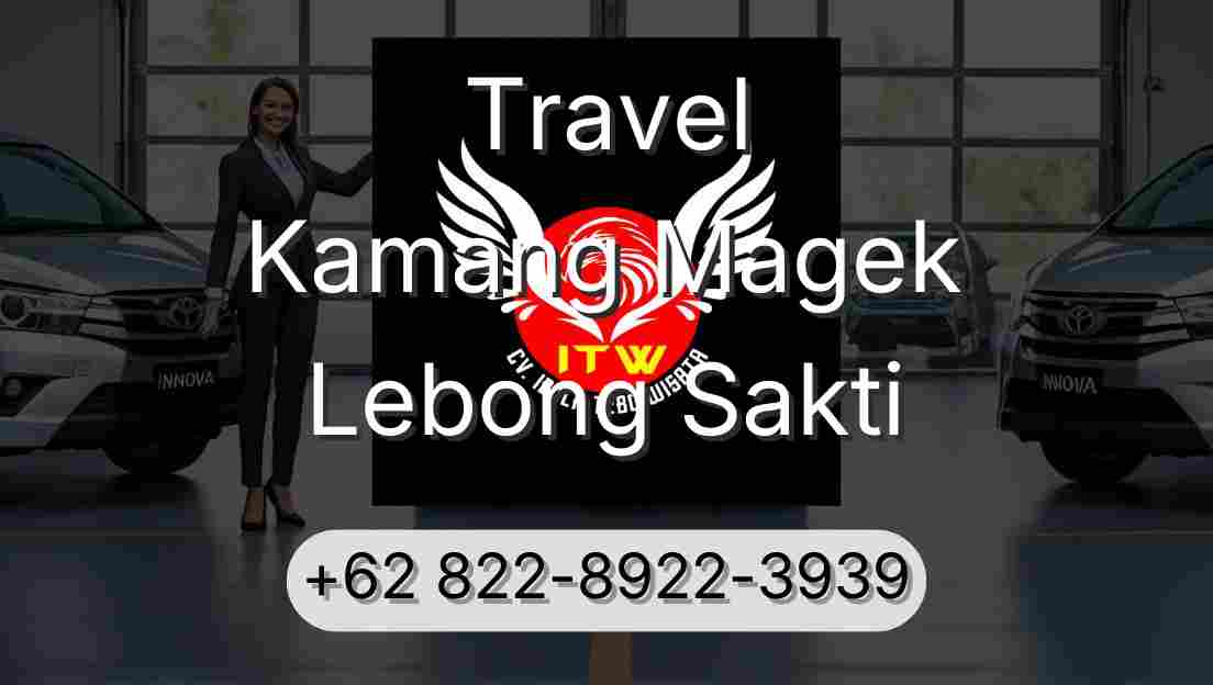 Travel Kamang Magek Lebong Sakti