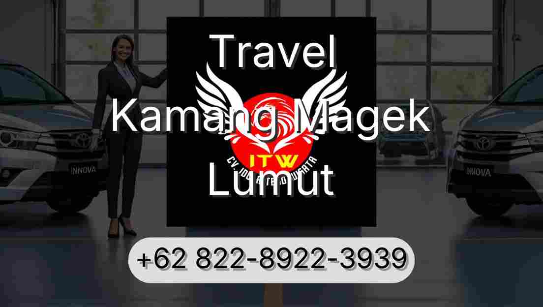 Travel Kamang Magek Lumut