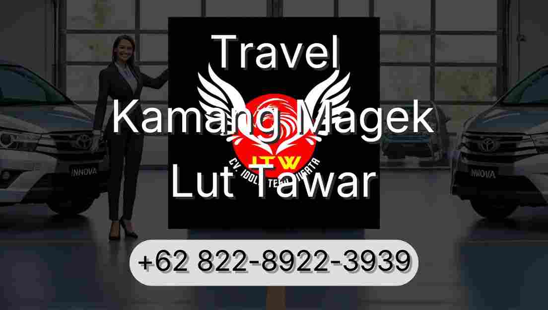 Travel Kamang Magek Lut Tawar