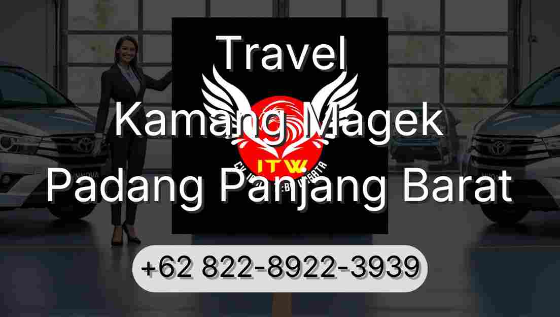 Travel Kamang Magek Padang Panjang Barat