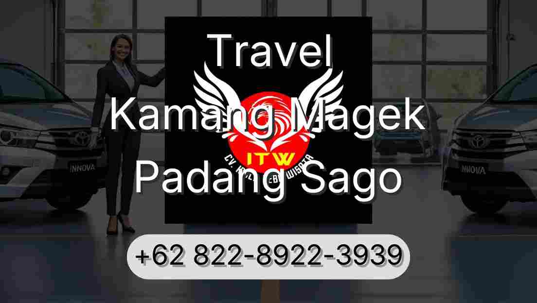 Travel Kamang Magek Padang Sago