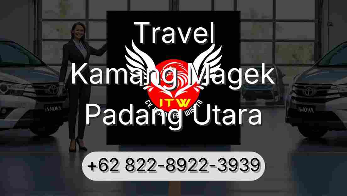 Travel Kamang Magek Padang Utara