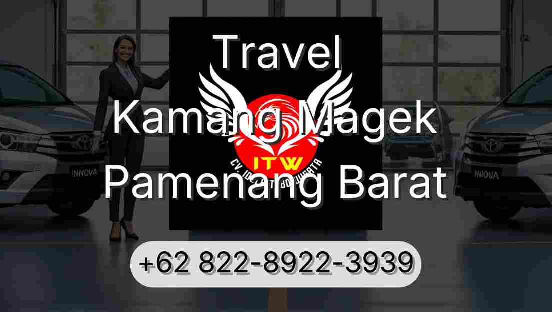 Travel Kamang Magek Pamenang Barat