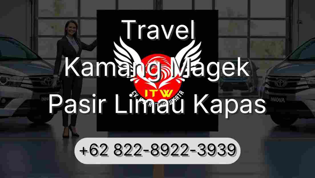 Travel Kamang Magek Pasir Limau Kapas