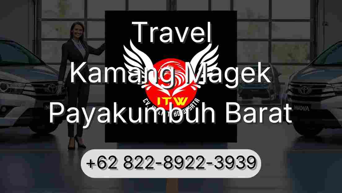 Travel Kamang Magek Payakumbuh Barat