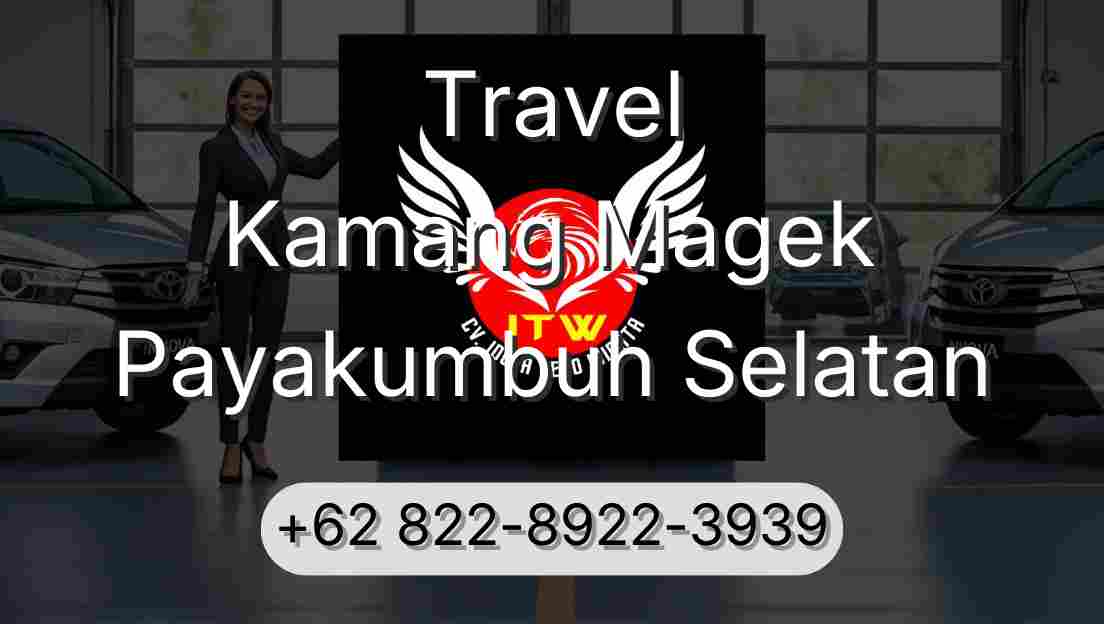 Travel Kamang Magek Payakumbuh Selatan
