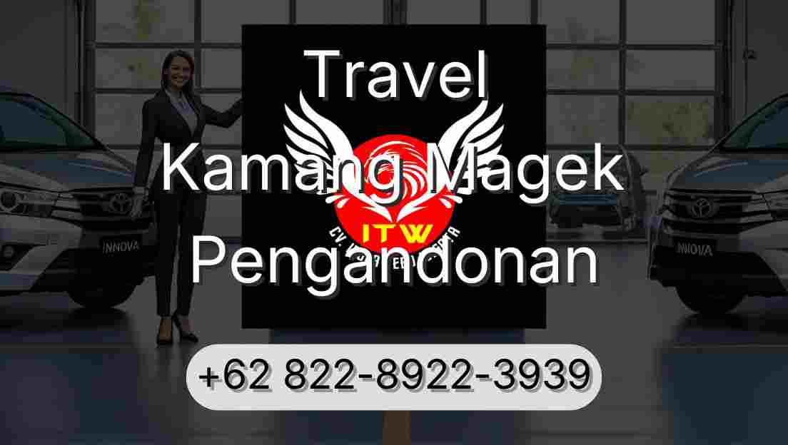 Travel Kamang Magek Pengandonan
