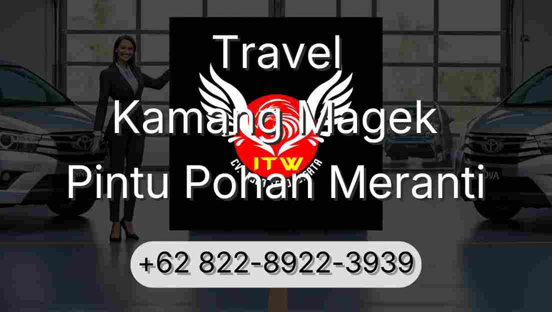 Travel Kamang Magek Pintu Pohan Meranti