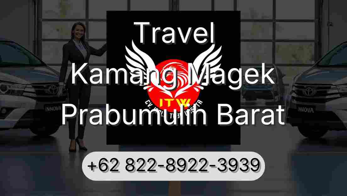 Travel Kamang Magek Prabumulih Barat