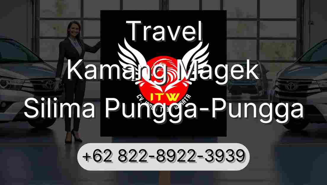 Travel Kamang Magek Silima Pungga-Pungga