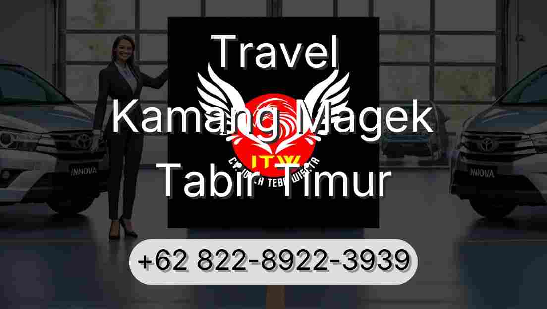 Travel Kamang Magek Tabir Timur