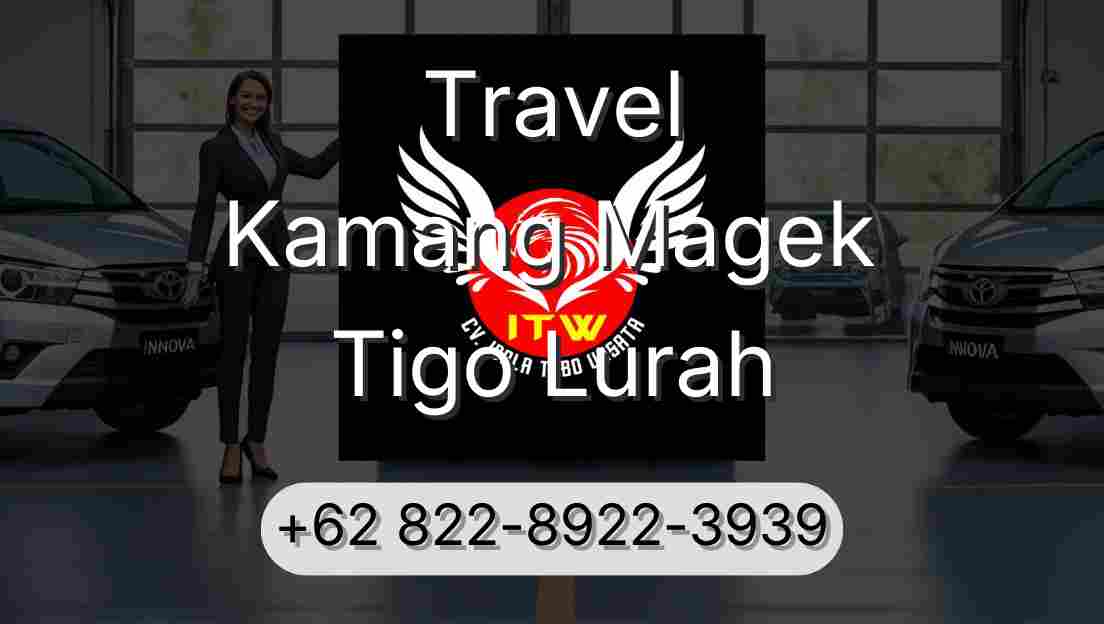 Travel Kamang Magek Tigo Lurah