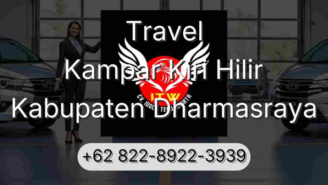 Travel Kampar Kiri Hilir Kabupaten Dharmasraya