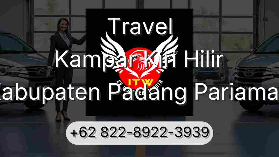 Travel Kampar Kiri Hilir Kabupaten Padang Pariaman