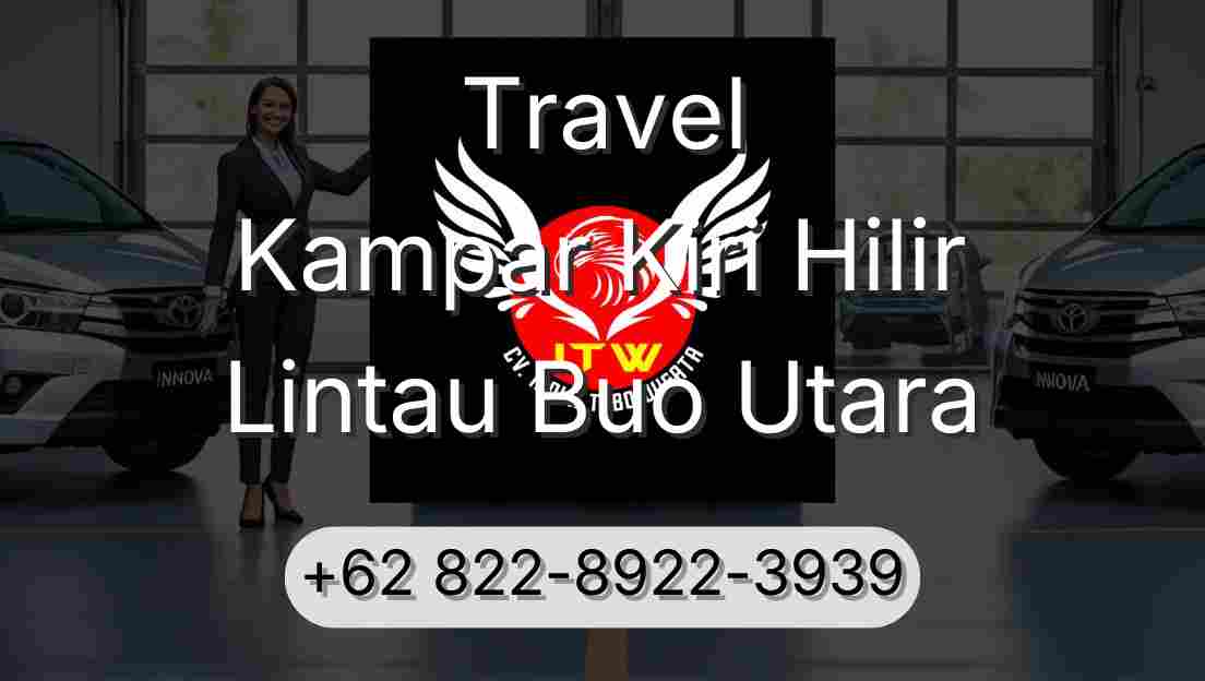 Travel Kampar Kiri Hilir Lintau Buo Utara