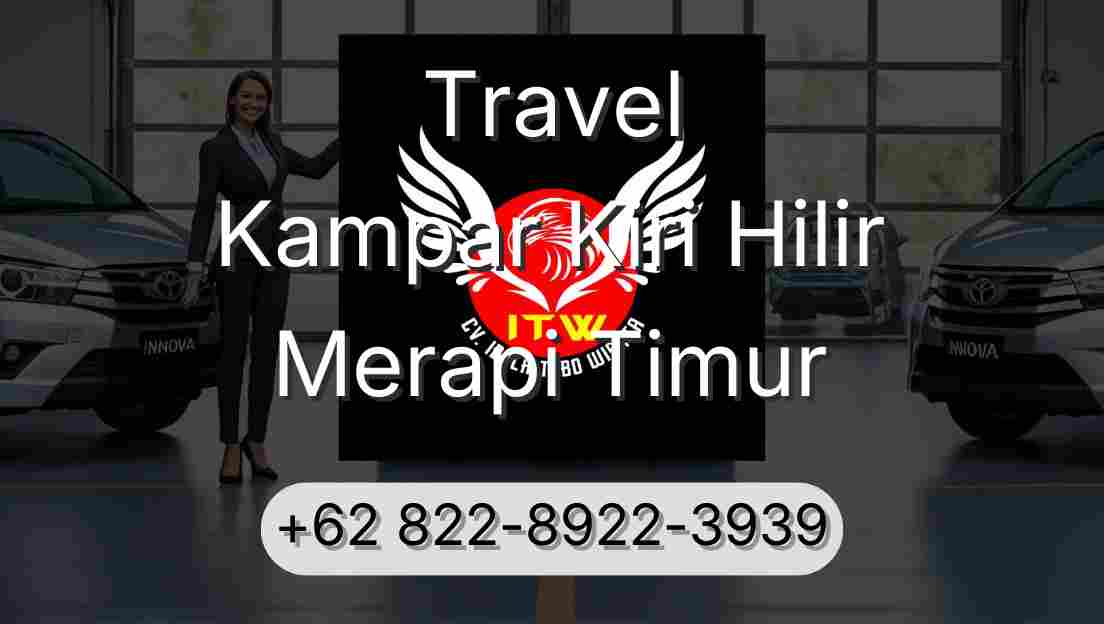 Travel Kampar Kiri Hilir Merapi Timur