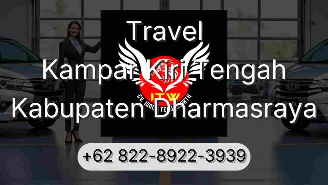 Travel Kampar Kiri Tengah Kabupaten Dharmasraya