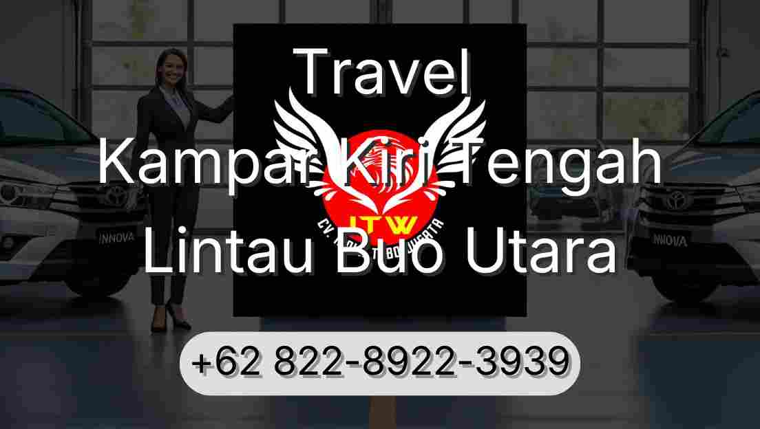 Travel Kampar Kiri Tengah Lintau Buo Utara