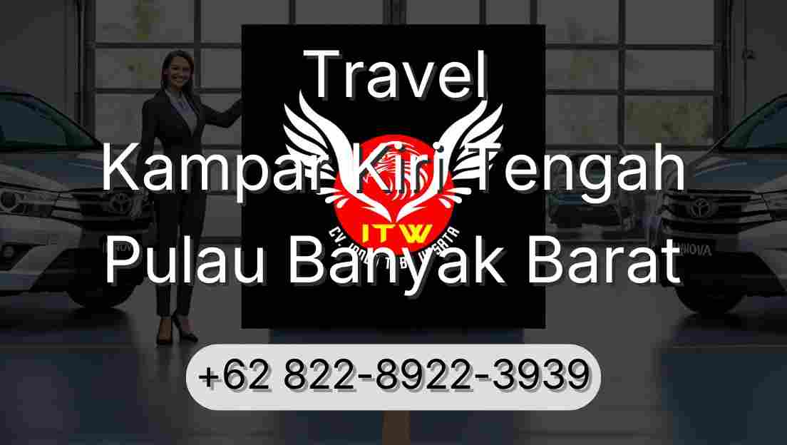 Travel Kampar Kiri Tengah Pulau Banyak Barat