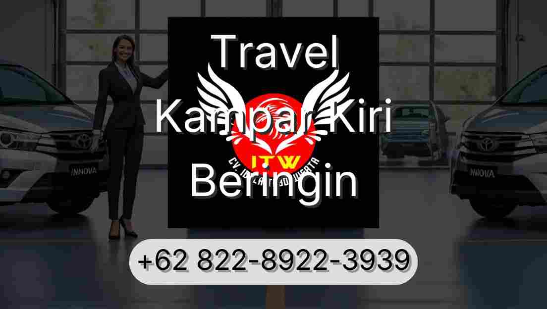 Travel Kampar Kiri Beringin