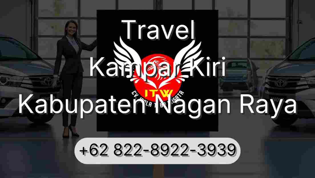 Travel Kampar Kiri Kabupaten Nagan Raya
