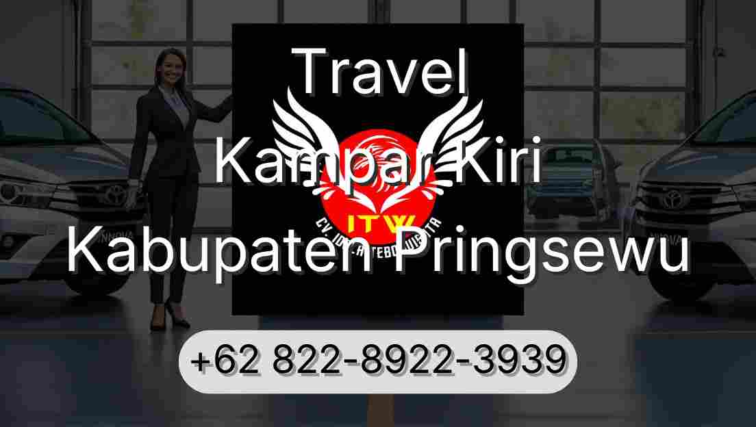 Travel Kampar Kiri Kabupaten Pringsewu