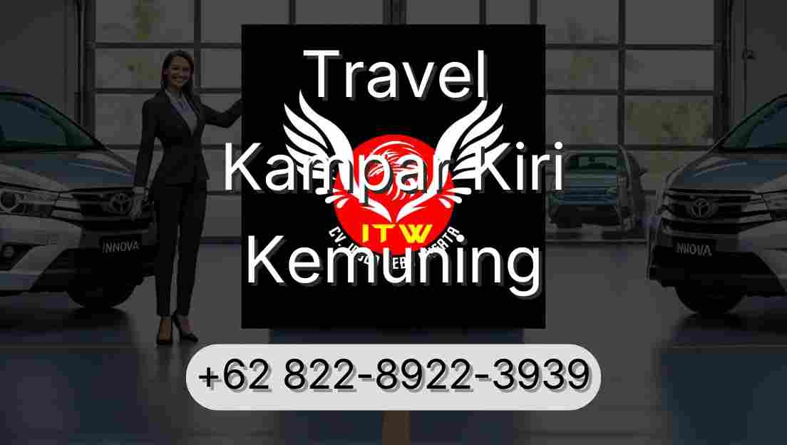 Travel Kampar Kiri Kemuning