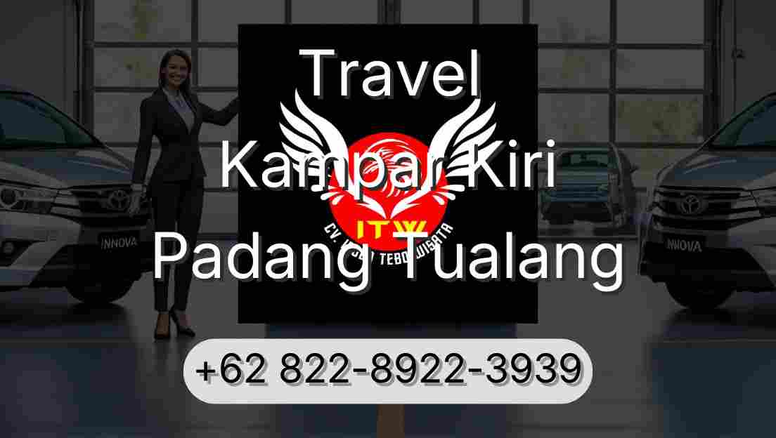 Travel Kampar Kiri Padang Tualang