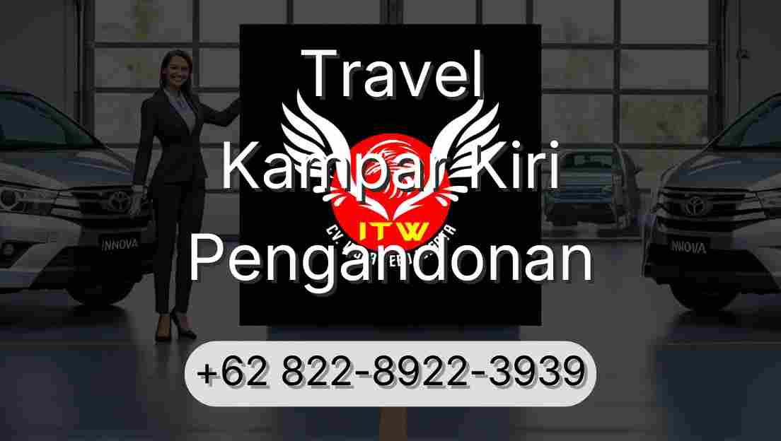 Travel Kampar Kiri Pengandonan
